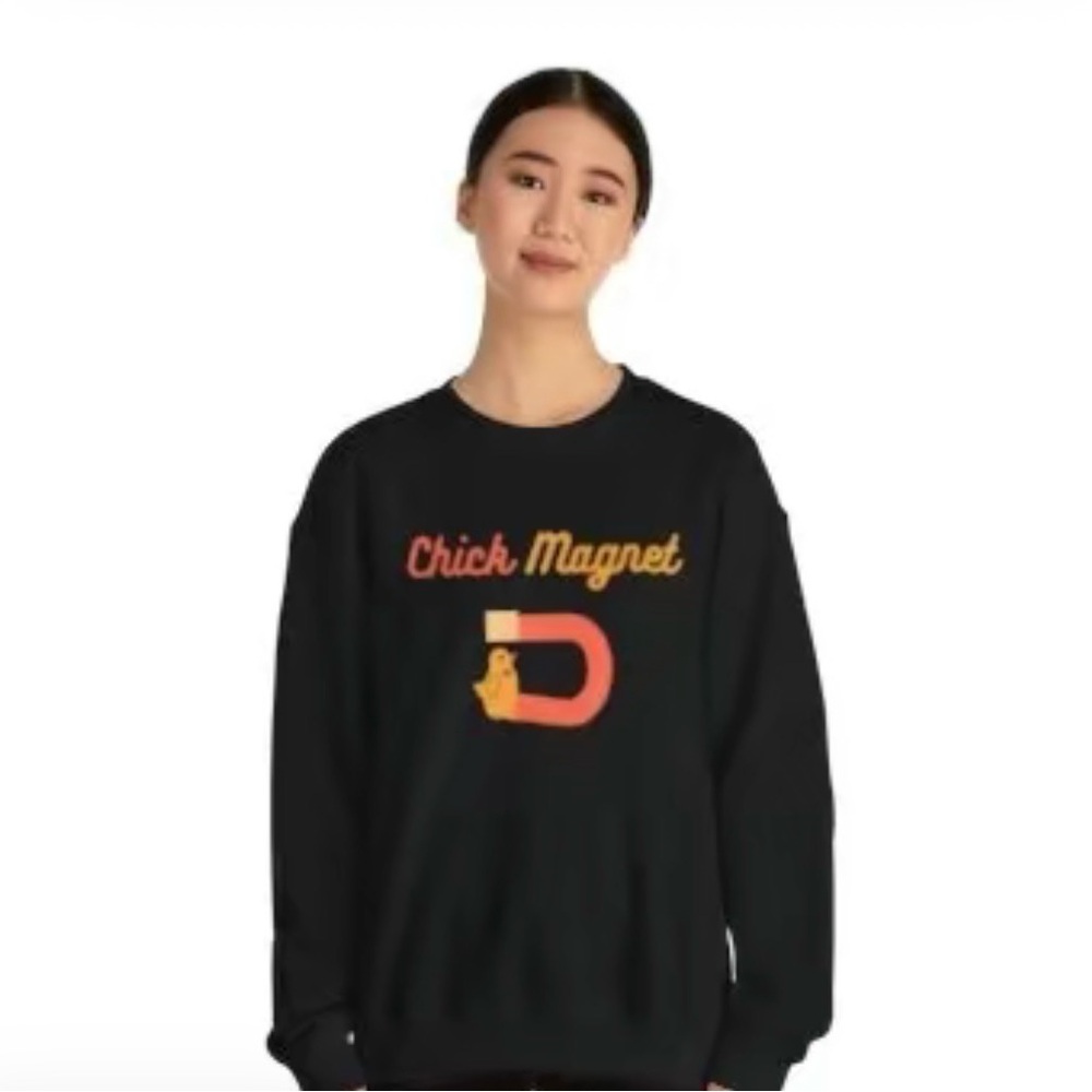 Chick Magnet Crewneck Unisex Sweatshirt